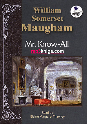 Mr. Know-All / Рассказы (на английском языке) (аудиокнига MP3 на CD MP3)